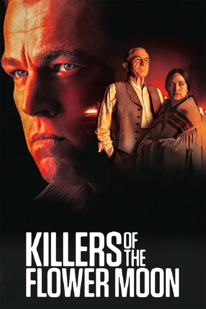 Killers of The Flower Moon - Ravens Cry Theatre, Movie Theatre Sechelt ...